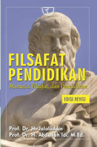 FILSAFAT PENDIDIKAN: MANUSIA, FILSAFAT DAN PENDIDIKAN