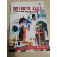 Image of Metodologi Tafsir : Kajian komprehensif metode para ahli tafsir
